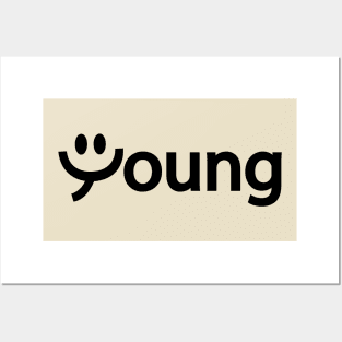 Young feeling young artistic design Posters and Art